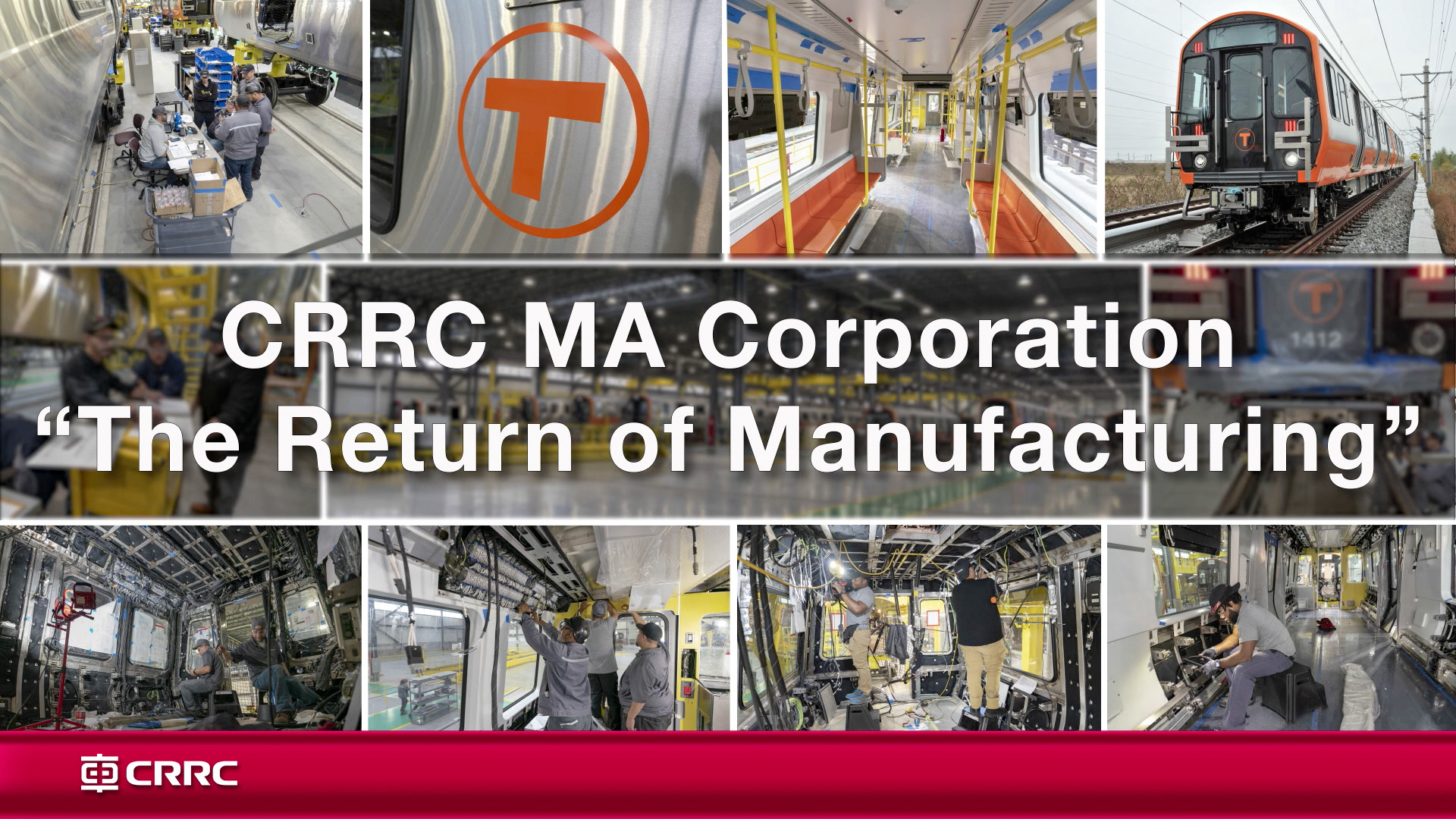 CRRC MA: The Return of Manufacturing